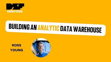 Building an Analytic Data Warehouse - Data Science Festival