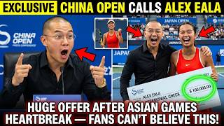 China Open Wants Alex Eala BACK — Massive Offer Leaves Fans STUNNED!