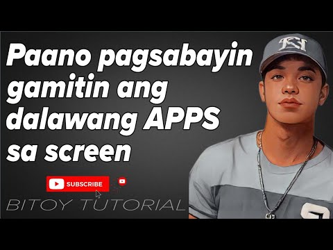 Paano pagsabayin gamitin ang dalawang APPS sa screen | Tips and Tricks