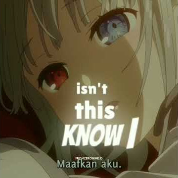 Story Wa Anime Lagu _-_ Love Is Gone