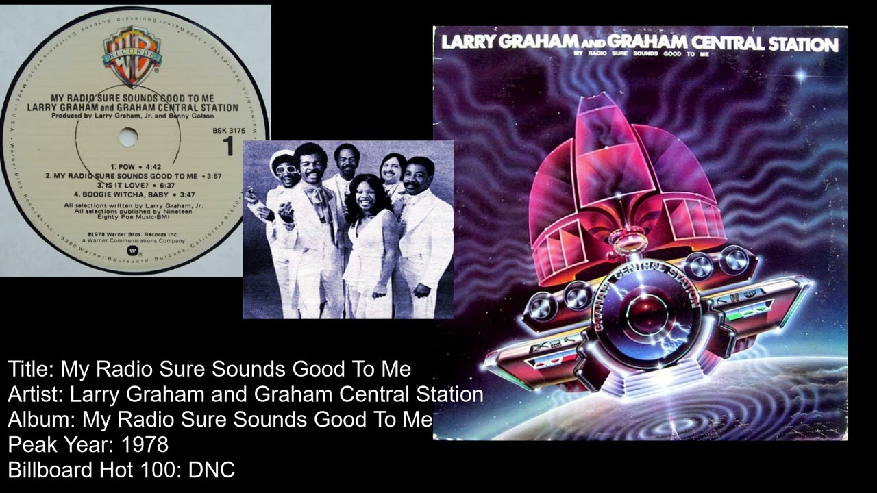(CD)My Radio Sure Sounds Good to Me／Graham Central Station My Radio Sure Sounds Good to Me - Wikipedia