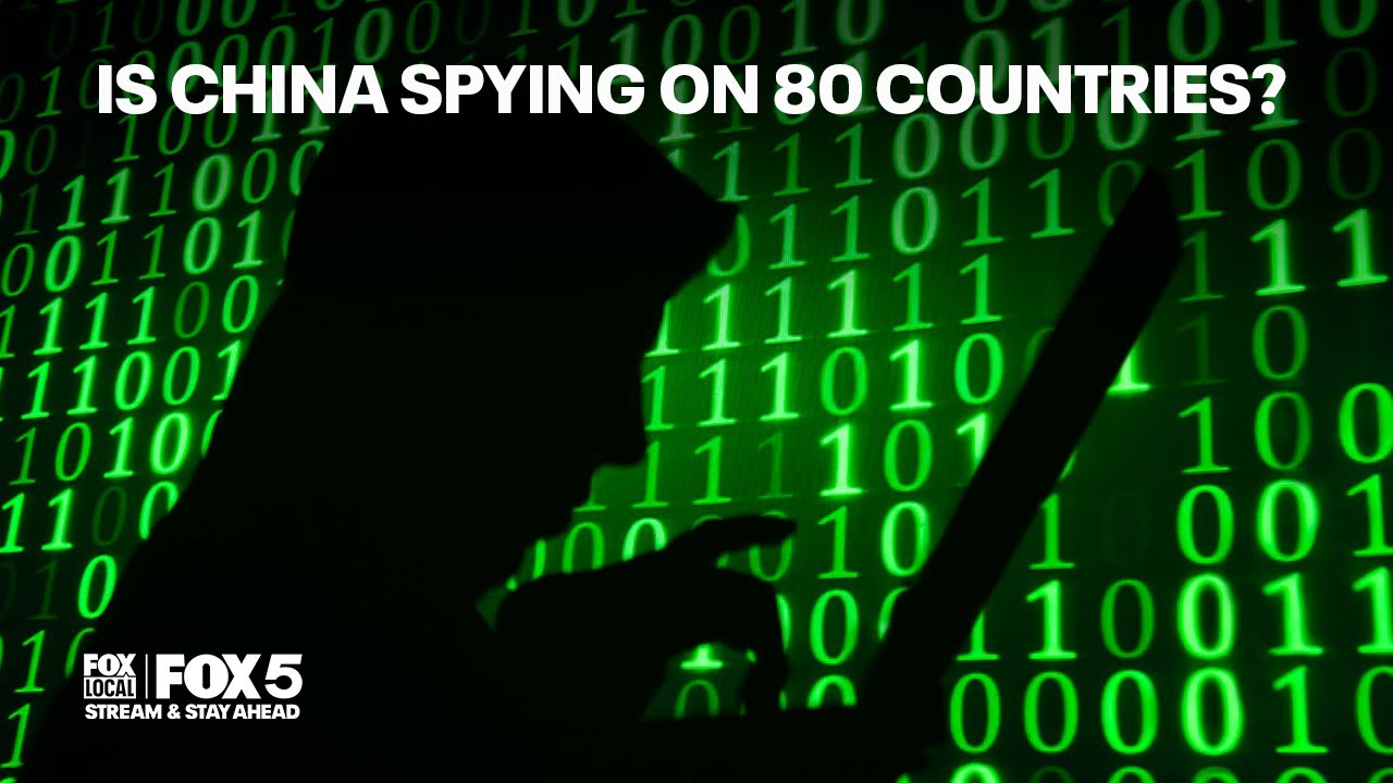 Is China spying on 80 countries? Expert breaks down what we know about cyber warfare