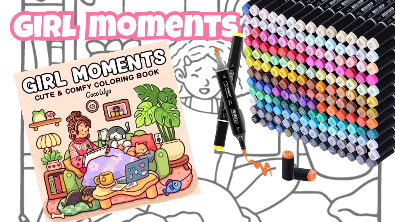 Colorindo GIRL MOMENTS com Marcadores TOUCH NEW  (Página completa)