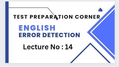English Error Detection lecture no:14 |BPS5 to BPS15 |spsc|IBA |FBR|FIA
