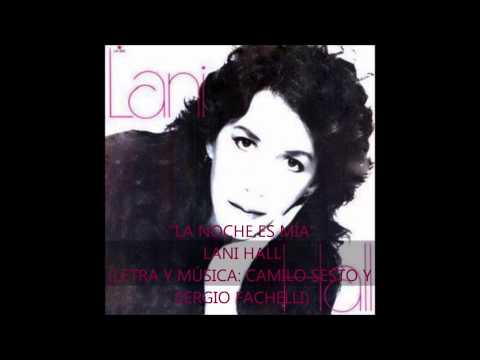LANI HALL | La noche es mía