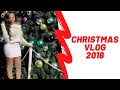 CHRISTMAS VLOG | NEW YEARS 2019 VLOG