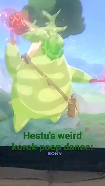 Hestu's weird korok dance