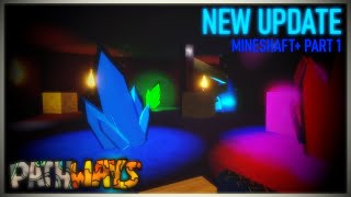 PATHWAYS MINESHAFT+ Part 1 Trailer | AGameboy