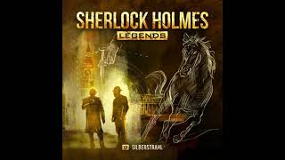 Sherlock Holmes Legends, Folge 12: Silberstrahl - Eric Zerm