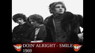 Smile - Doin Alright 1969