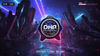 Outforce - Find The Way - Dhr