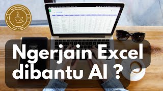 Mengerjakan MS Excel dengan bantuan AI  OpenAI ChatGPT