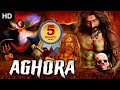 AGHORA 2020 - New Released Hindi Dubbed Full Movie | Horror Movies In Hindi | New South Movie 2020