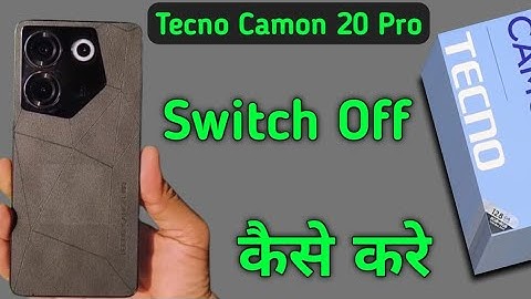 Tecno Camon 20 Pro switch off kaise kare, how to power off without using power button in tecno, acce