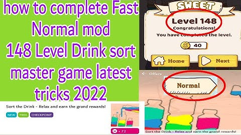 how to complete Fast Normal mod 148 Level Drink sort master game latest tricks 2022