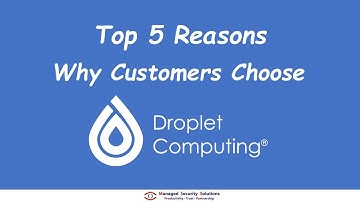 Why Customers Choose #DropletComputing _ 2021