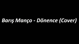 Barış Manço  - Dönence (Akustik Cover)