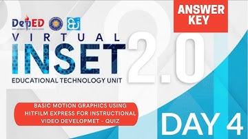VINSET DAY 4 ANSWER KEY Basic Motion Graphics (Afternoon Session) || Virtual INSET 2.0 2021