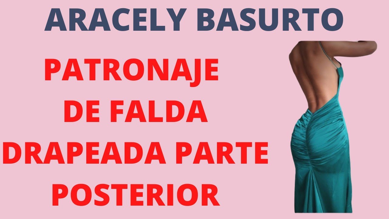 CÓMO PATRONAR UNA FALDA DRAPEADA DE LA PARTE POSTERIOR