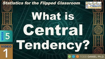 What is Central Tendency – An Introduction to Mean, Median, and Mode in Statistics (5-1)