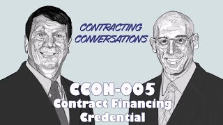 CCON 005 - Contract Financing Credential