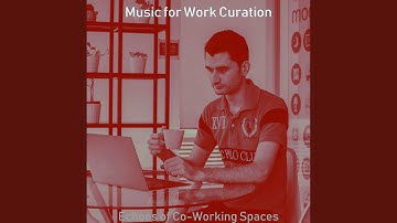 Alluring Moods for Working