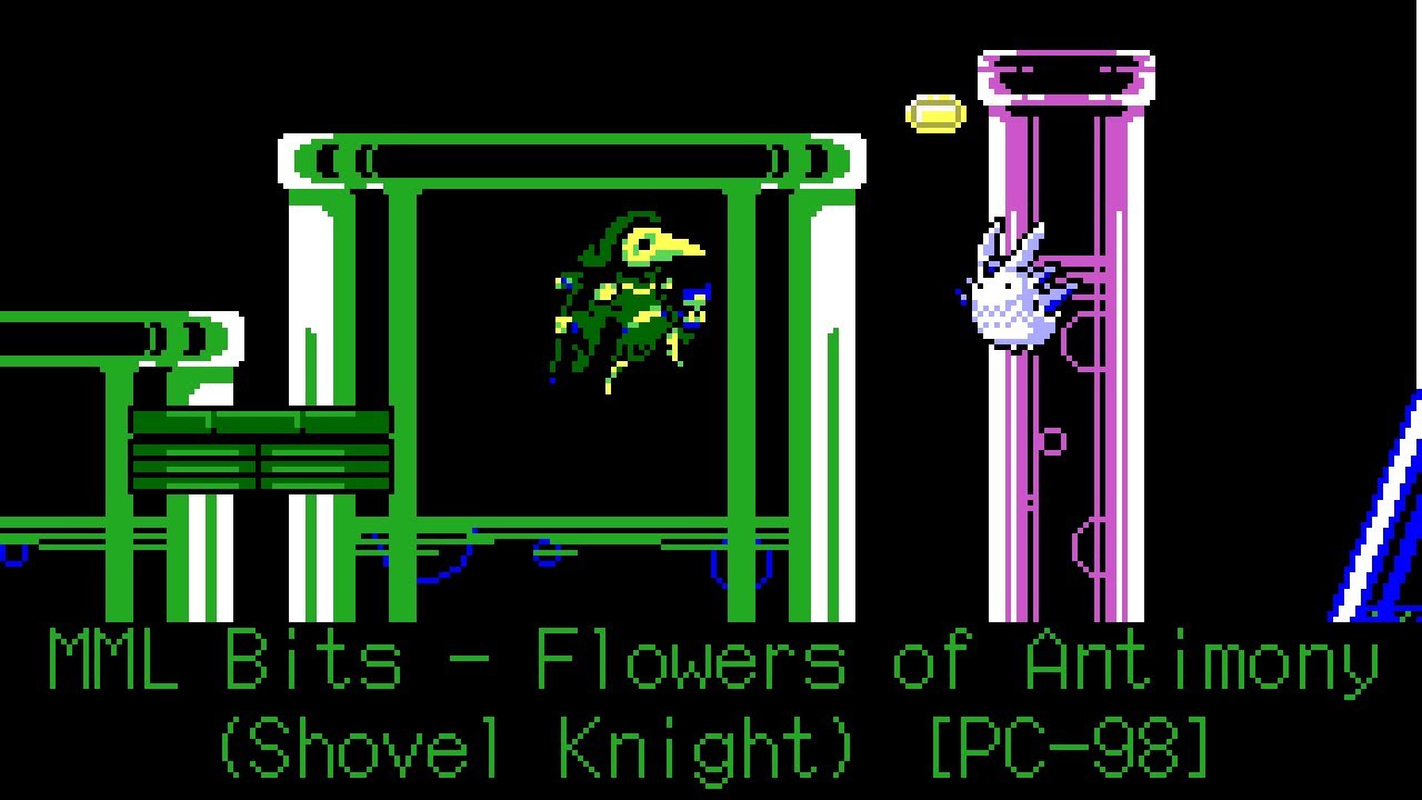 MML Bits Flowers of Antimony (Shovel Knight) [PC98] YouTube