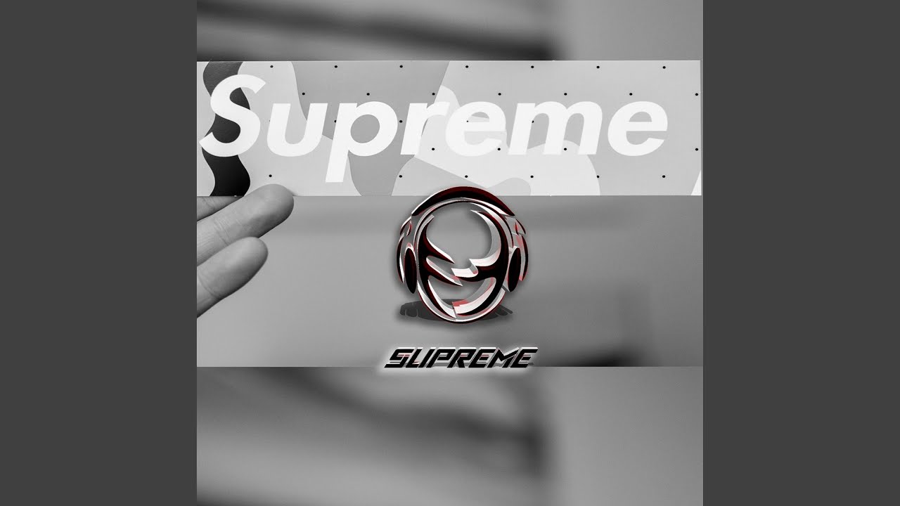 Supreme - YouTube