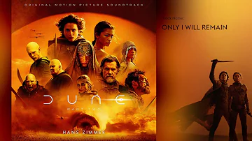 Only I Will Remain | Dune: Part Two Soundtrack by Hans Zimmer