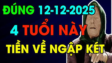 TỬ VI 12/12/2025:Điểm Danh 5 Con Giáp TRÚNG SỐ ĐỘC ĐẮC- Tiền Về Như Lũ, Thần Tài Gõ Cửa Ngay Hôm Nay