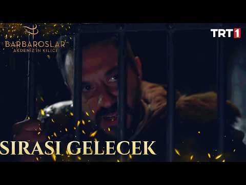 "Oluk Oluk Kanını Akıtacağım Senin" - Barbaroslar Akdeniz'in Kılıcı 18. Bölüm