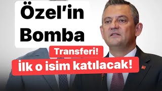 Özgür Özel’in Partisinin Ilk Transferi Bomba Isim