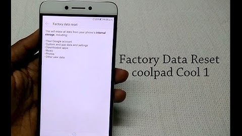 How to Factory Reset Coolpad Cool 1
