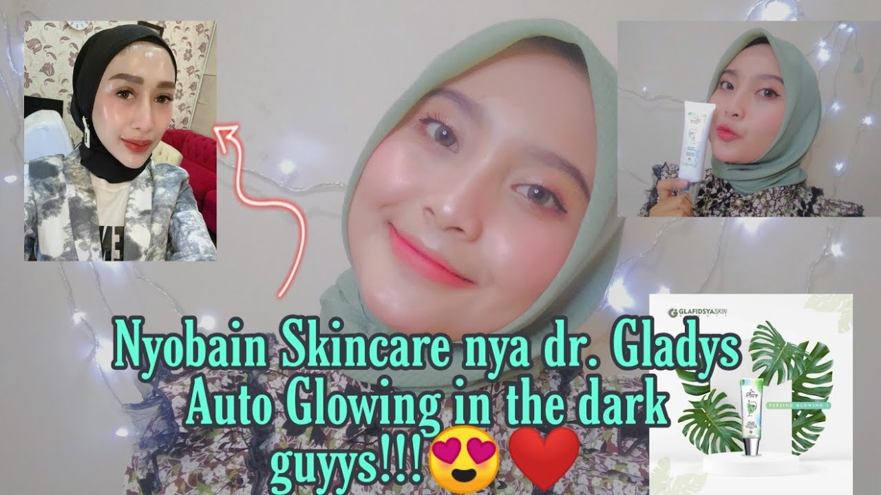 REVIEW PEELING GLOWING GLAFIDSYA SKIN by dr. Gladys [] Septi Istikomah
