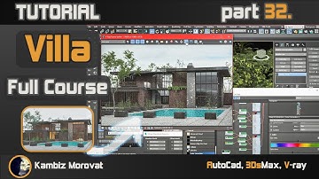 Architectural Visualisation, Full Course 32 Realistic Render | Tutorial AutoCad, 3DsMax, V-Ray