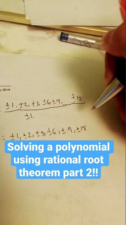 Solving a polynomial equation using rational root theorem part 2 # ...