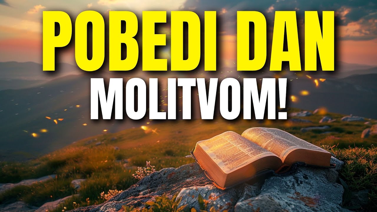 Snažna molitva za pobedu dana | Započni s autoritetom