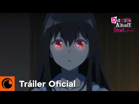 The Detective Is Already Dead Temporada 2 | TRÁILER OFICIAL | Crunchyroll