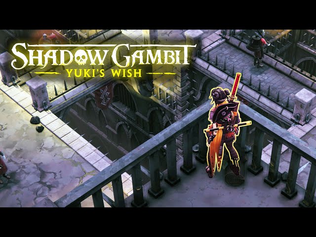 Shadow Gambit Yuki's Wish DLC Review (PC) – Wish Fulfilment - Finger Guns