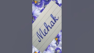 Mehak name calligraphy #handwriting #youtubeshorts