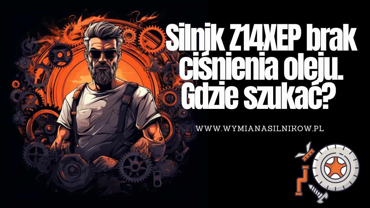 Z14XEP i niskie ciśnienie oleju - YouTube