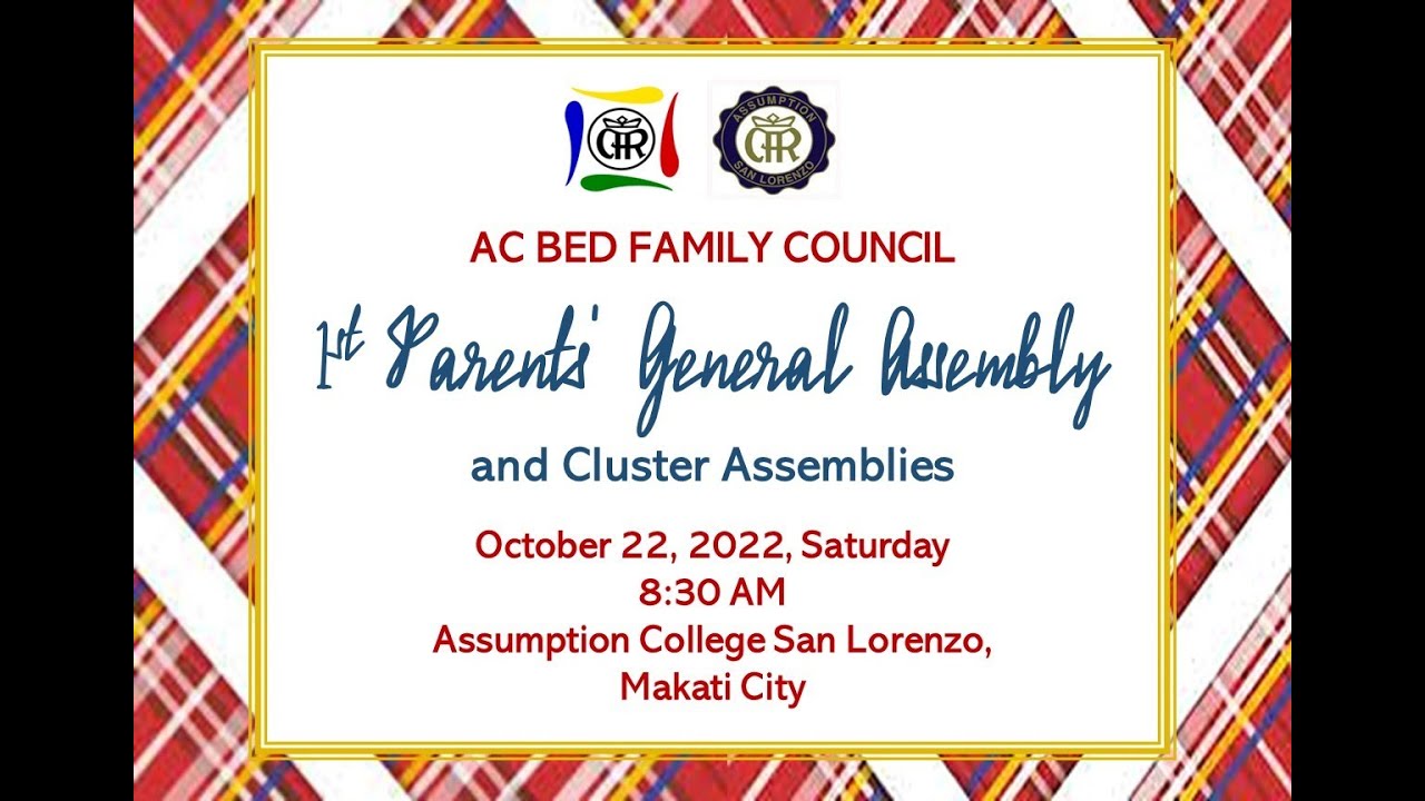 1st Parents' General Assembly YouTube