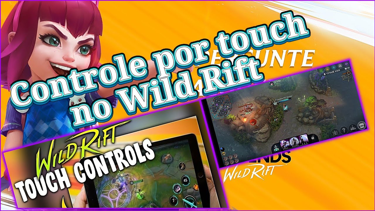 (# Wild Rift # 5 ) Abaixo assinado para control for touch no Wild rift ...