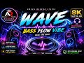 👉 WAVE 🌊 Bass Flow Vibe | Loud Reverb Song 2026 🔊🔥 (Use Headphones)