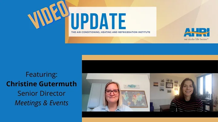 AHRI Video Update: Christine Gutermuth, 2021 Event...