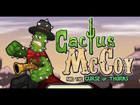 КОВБОЙ КАКТУС В ЗОНАХ ВРАГОВ — Cactus McCoy And the Curse of Thorns