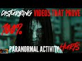 Disturbing Videos That Prove 100% Paranormal Activity Hurts: CAUTION