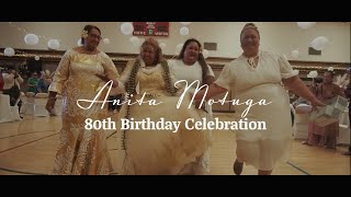 Anita Motuga's 80th Birthday Celebration | Highlights