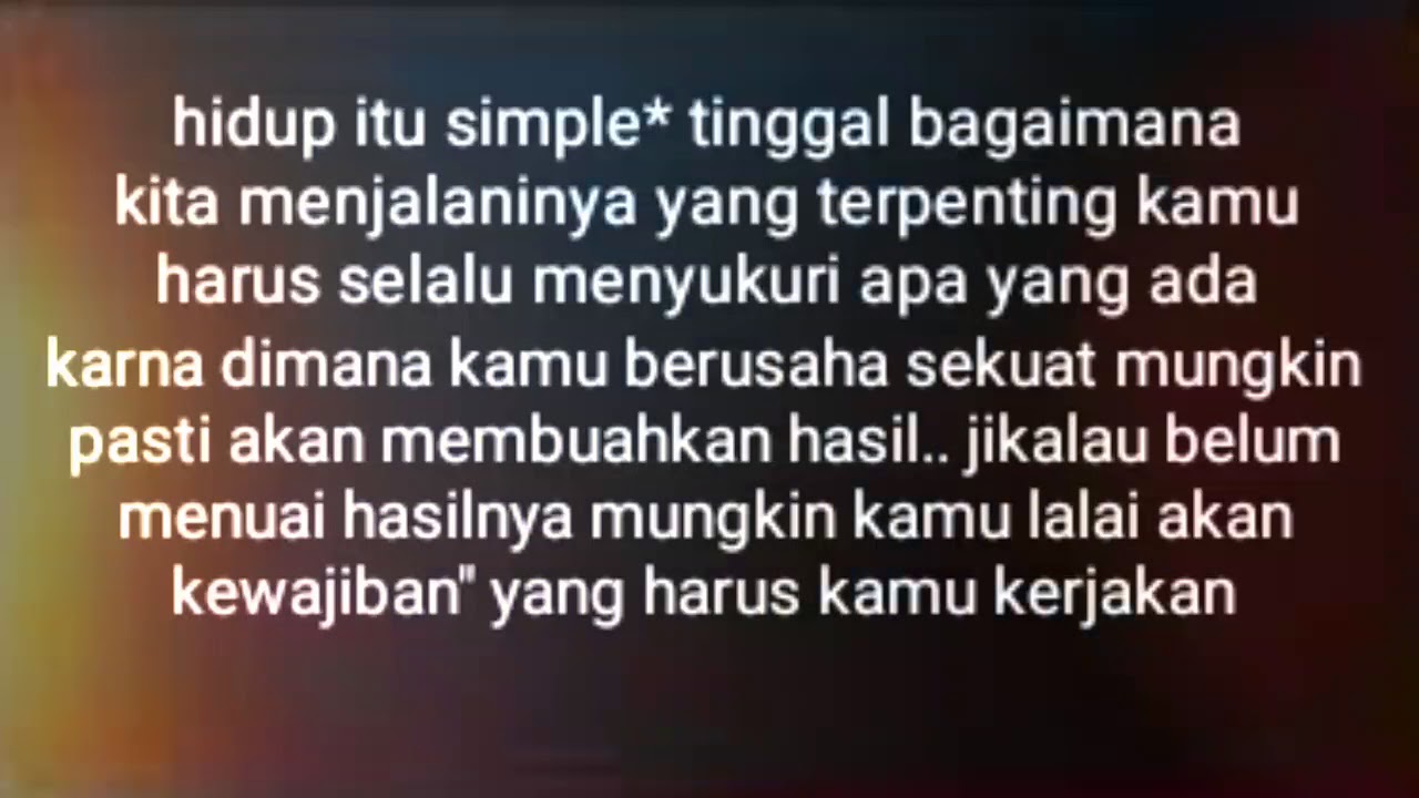 Kumpulan Kata Kata Hidup Itu Simple Pilihan Lengkap | Eja Kata