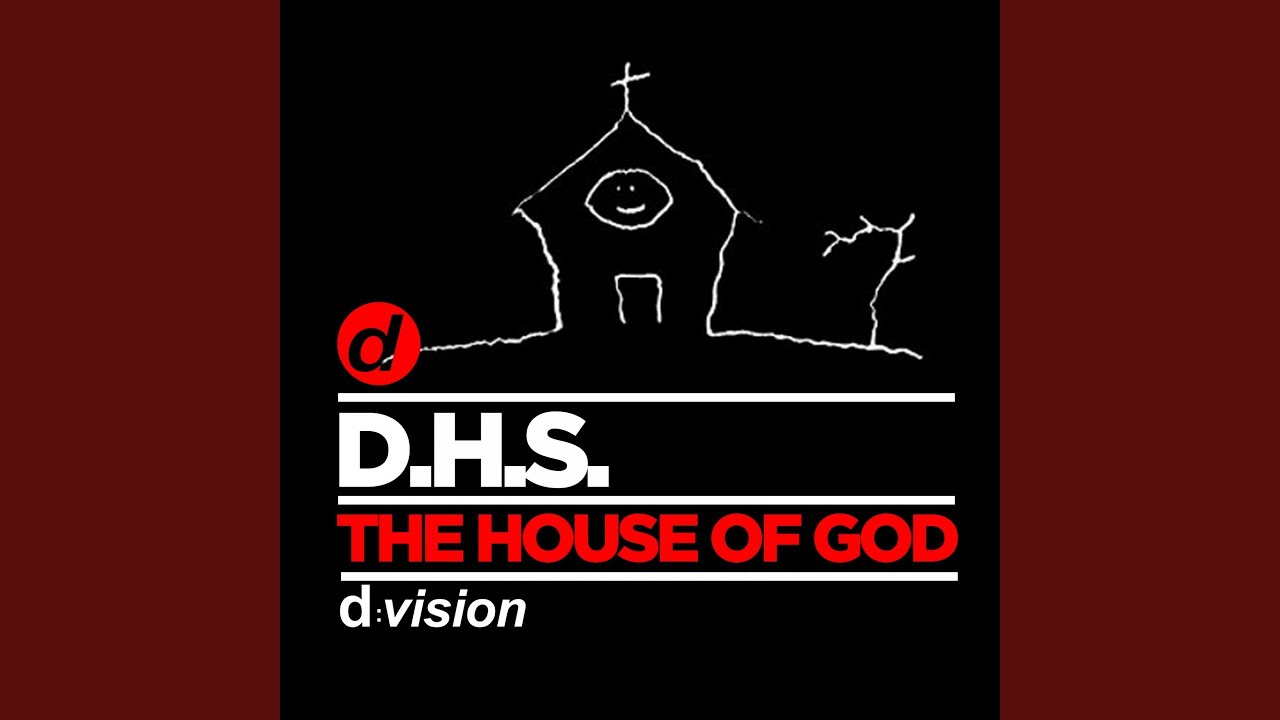 The House of God YouTube